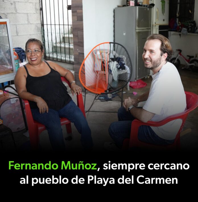 Fernando Muñoz, siempre cercano al pueblo de Playa del Carmen